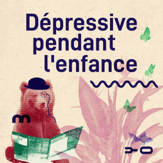 Stéréo-type : Dépressive pendant l'enfance