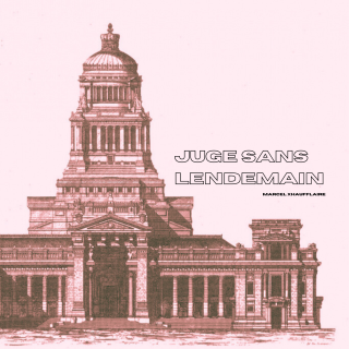 Juge sans lendemain : Jour 1