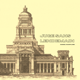 Juge sans lendemain : Jour 3