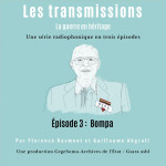 Les transmissions : Bompa (3/3)