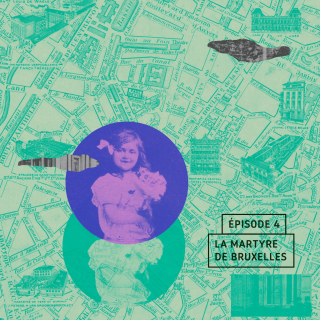 Qui a tué Jeanneke ? : La Martyre de Bruxelles (4/10)