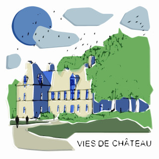 Vies de Château