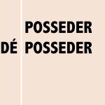Posséder Déposséder